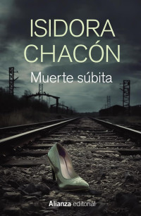 Isidora Chacón — MUERTE SÚBITA