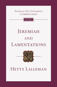 Hetty Lalleman — Jeremiah and Lamentations