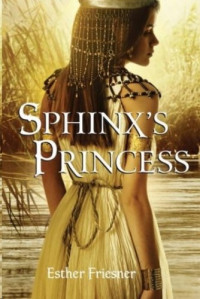 Esther Friesner — Sphinx's Princess