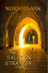 Norm Clark — The Saladin Strategy