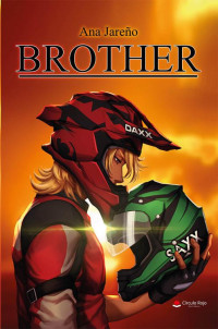 Ana Jareño — Brother (Spanish Edition)