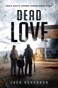 Zach Bohannon — Dead Love