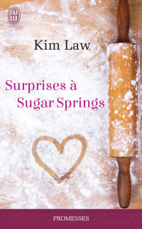 Kim Law [Law, Kim] — Surprises à Sugar Springs