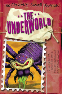 Charlie Small — The Underworld
