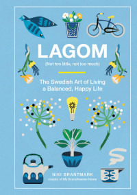 Niki Brantmark — Lagom