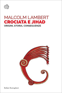 Malcolm Lambert — Crociata e jihad