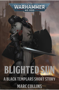 Marc Collins — Blighted Sun