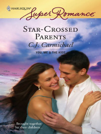 CJ Varmichael — Star-Crossed Parents