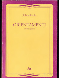 Julius Evola — Orientamenti