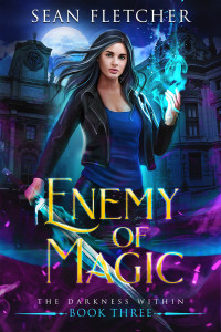 Sean Fletcher — Enemy of Magic