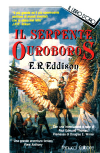 E. R. Eddison — Il Serpente Ouroboros