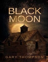 Gary Thompson — Black Moon