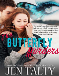 Jen Talty [Talty, Jen] — The Butterfly Murders