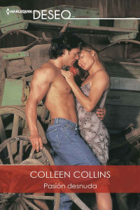 Colleen Collins — Pasión desnuda