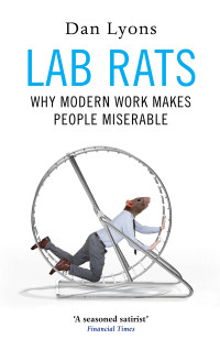 Lyons, Dan; — Lab Rats