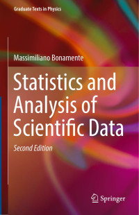 Massimiliano Bonamente — Statistics and Analysis of Scientific Data