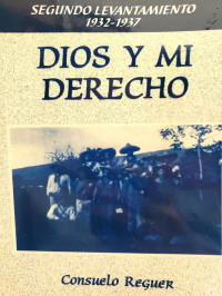 Consuelo Reguer — DIOS Y MI DERECHO