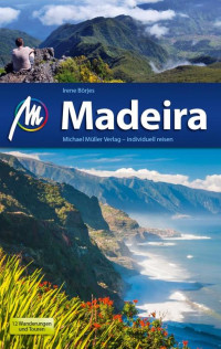 Boerjes, Irene — [Michael Müller 01] • Madeira · Reiseführer