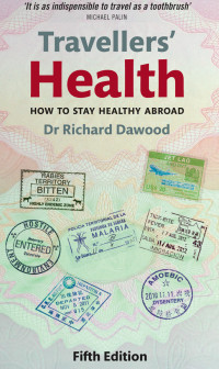 Richard Dawood; — Travellers' Health