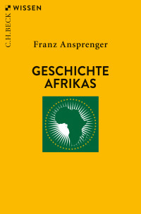 Franz Ansprenger;Salua Nour; — Geschichte Afrikas