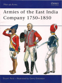 Stuart Reid — Armies of the East India Company 1750–1850