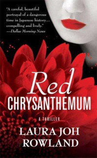 Laura Joh Rowland — Red Chrysanthemum