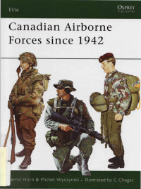 Bernd Horn — Canadian Airborne Forces Since 1942