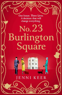 Jenni Keer — No. 23 Burlington Square