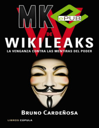 Bruno Cardenosa — W de Wikileaks