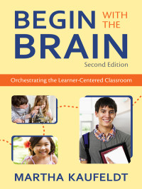 Kaufeldt, Martha — Begin With the Brain