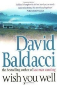 Baldacci, David — Wish You Well