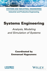 Hygounenc E. — Systems Engineering. Analysis, Modeling...Simulation of Systems 2023