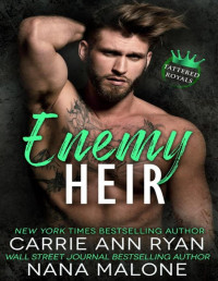 Carrie Ann Ryan & Nana Malone — Enemy Heir