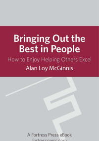 Mcginnis, Alan Loy — Bringing Out Best in People