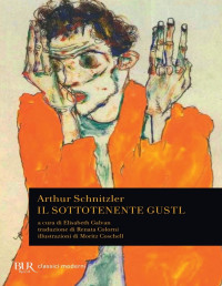 Schnitzler Arthur — Il sottotenente Gustl