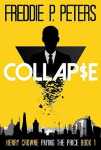 Freddie P Peters — Collapse