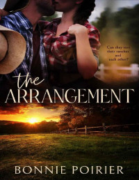 Bonnie Poirier — The Arrangement: The Morton Family Saga Book One