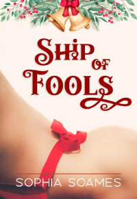 Sophia Soames — Ship of Fools