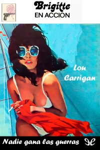 Lou Carrigan — Nadie gana las guerras