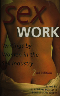 Frédérique Delacoste — Sex Work