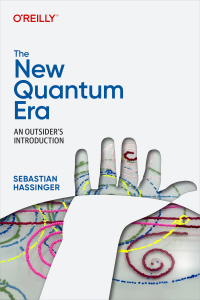 Sebastian Hassinger — The New Quantum Era (Final)