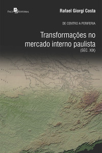 Rafael Giorgi Costa; — De Centro a Periferia