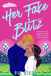 Gia Stone — Her Fake Blitz