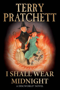 Terry Pratchett — I Shall Wear Midnight