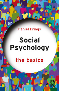 Frings, Daniel; — Social Psychology