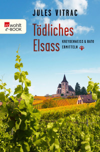 Jules Vitrac — Tödliches Elsass