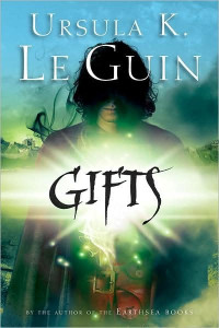 Ursula K. Le Guin — Gifts