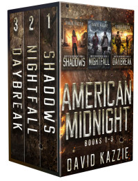 Kazzie, David — American Midnight Box Set: An EMP Survival Thriller