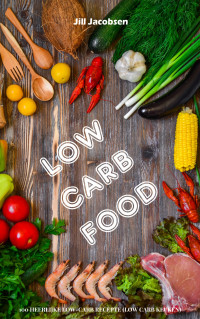 Investimizer — Low Carb Food: 100 Heerlijke Low-Carb Recepten (Low Carb Keuken)