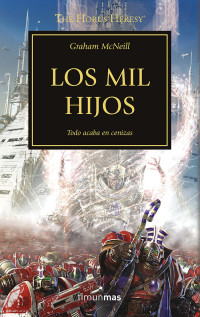 Graham McNeill — Los Mil Hijos, N.º 12